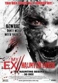 My Ex 2: Haunted Lover movie in Piyapan Choopetch filmography.