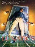 Lunatics: A Love Story movie in Josh Becker filmography.