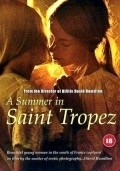 Un ete a Saint-Tropez movie in David Hamilton filmography.