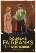 The Mollycoddle movie in Douglas Fairbanks filmography.