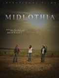 Midlothia is the best movie in Jennifer Holt filmography.