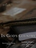 In God's Country movie in John L'Ecuyer filmography.