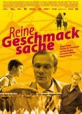 Reine Geschmacksache movie in Ingo Rasper filmography.