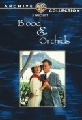Blood & Orchids movie in Kris Kristofferson filmography.