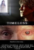 Timeless is the best movie in Kelli Hadlston filmography.