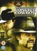 Convict Cowboy movie in Tom Heaton filmography.