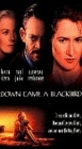 Down Came a Blackbird movie in Raul Julia filmography.
