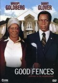 Good Fences movie in Ernest R. Dickerson filmography.