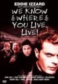 We Know Where You Live movie in Bono filmography.