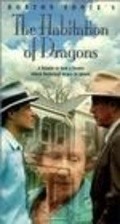 The Habitation of Dragons is the best movie in Horton Foote Jr. filmography.