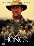 In Pursuit of Honor movie in Ken Olin filmography.