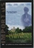 Yesterday's Children movie in Marcus Cole filmography.