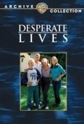 Desperate Lives movie in Robert Michael Lewis filmography.