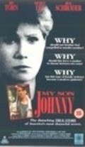 My Son Johnny movie in Gwynyth Walsh filmography.