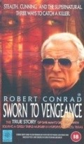 Sworn to Vengeance movie in Peter Breck filmography.