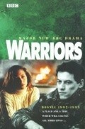 Warriors movie in Peter Kosminsky filmography.
