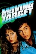 Moving Target movie in Chris Thomson filmography.