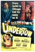 Undertow movie in Robert J. Anderson filmography.
