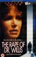 The Rape of Doctor Willis movie in Lou Antonio filmography.