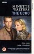 The Echo movie in Joely Richardson filmography.