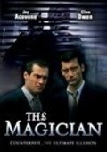 The Magician movie in Clive Owen filmography.