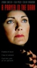 A Prayer in the Dark movie in Linda V. Carter filmography.