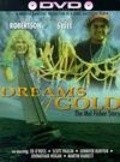 Dreams of Gold: The Mel Fisher Story movie in Ed O'Ross filmography.
