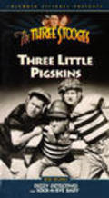Three Little Pigskins movie in Moe Howard filmography.