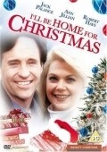 I'll Be Home for Christmas is the best movie in Frances Hyland filmography.