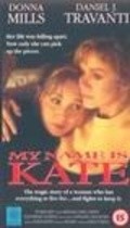 My Name Is Kate movie in Donna Mills filmography.