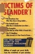 Slander movie in Malcolm Atterbury filmography.