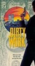 Dirty Work movie in Tom Heaton filmography.