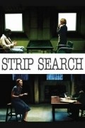 Strip Search movie in Sidney Lumet filmography.