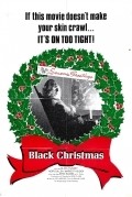 Black Christmas movie in Bob Clark filmography.