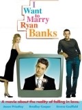 I Want to Marry Ryan Banks movie in Sheldon Larry filmography.