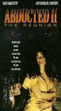 Abducted II: The Reunion movie in Boon Collins filmography.