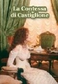 La contessa di Castiglione is the best movie in Francesca Dellera filmography.