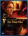 Her Fatal Flaw movie in George Mendeluk filmography.