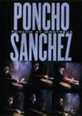Poncho at Montreux is the best movie in Poncho Sanchez filmography.