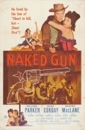 Naked Gun movie in Morris Ankrum filmography.
