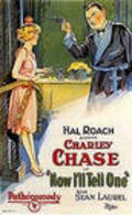 Now I'll Tell One movie in Charley Chase filmography.