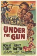 Under the Gun movie in Royal Dano filmography.