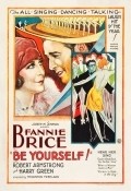 Be Yourself! is the best movie in Fanny Brice filmography.