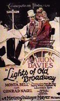 Lights of Old Broadway movie in Monta Bell filmography.