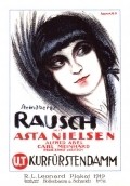 Rausch movie in Asta Nielsen filmography.