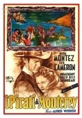 Pirates of Monterey movie in Alfred L. Werker filmography.