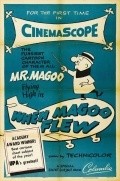 When Magoo Flew movie in Pete Burness filmography.
