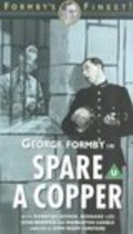Spare a Copper movie in John Paddy Carstairs filmography.