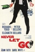 Never Let Go movie in John Guillermin filmography.