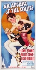 An Affair of the Follies movie in Lewis Stone filmography.